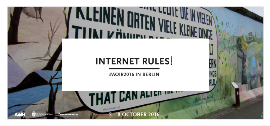 Conference Agenda for the AoIR 2016 "Internet Rules!" in Berlin Now Available!